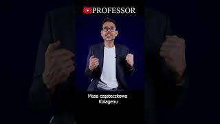 Czy masa cząsteczkowa kolagenu ma znaczenie  Professor [upl. by Aenitsirhc72]