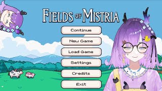 【FIELDS OF MISTRIA】FINISHING UP MY FIRST SPRING【PART 4】 [upl. by Eked]