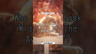 Who plays Black Widow in quotThe Avengersquotmoviecast cat cute [upl. by Eillim]