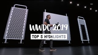 Top 5 Highlights from Apples WWDC 2019 Keynote [upl. by Llenart]