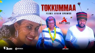 Filmii Afaan Oromoo TOKKUMMAA Official Video 2023 4K [upl. by Franni]