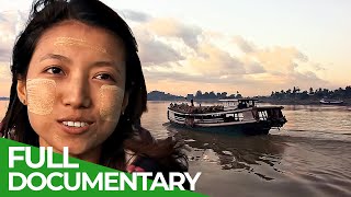 Ayeyarwady  Life Along Myanmars Great River  Part 1  Free Documentary Nature [upl. by Jennifer]