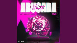 Abusadamente Remix Oficial [upl. by Oiram39]