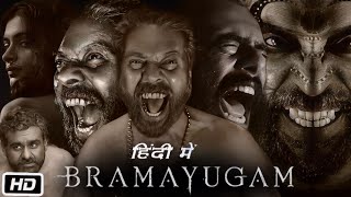 Bramayugam Full HD Movie Hindi Dubbed  Mammootty  Arjun Ashokan  OTT Explanation [upl. by Sikata]