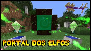 Portal para a Terra dos Elfos  Nofaxuland 4 61 Minecraft  Mods 1710 [upl. by Nino]