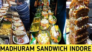 INDIA FAMOUS MADHURAM SANDWICH IN INDORE ONLY 150 indore Street food [upl. by Lalage]