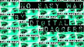 No Easy Way Out  by Digital Daggers HQ [upl. by Nerland]