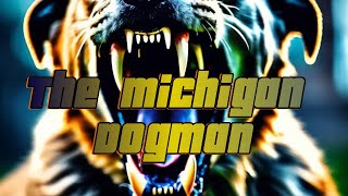 Uncover The Chilling Legend Of The Michigan Dogman 😱🐺🌲 Mysterious Cryptid MichiganDogman [upl. by Htieh]