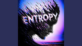 Entropy [upl. by Akimed]