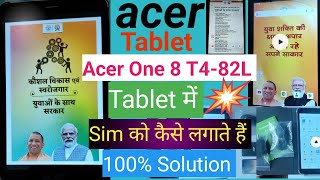 Acer One 8 T482L Tablet me sim kaise lagate hai Acer tablet me sim lagane ka shi trika [upl. by Odlo]