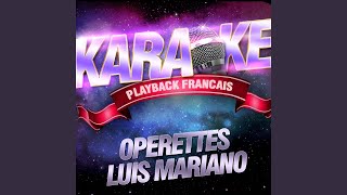 Granada — Karaoké Playback Instrumental — Rendu Célèbre Par Luis Mariano [upl. by Wiltz]