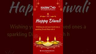 ✨ Wishing You a Bright and Beautiful Diwali from Hairmond ✨ [upl. by Beare]