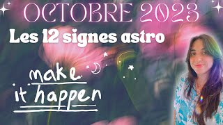 SIGNES DU ZODIAQUE 🌸 OCTOBRE 2023 💎 Général pro amp sentimental [upl. by Shewmaker]