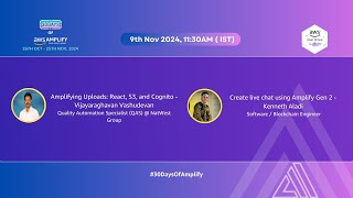 30 Days of Amplify Amplify Uploads Cognito Realtime data amp more [upl. by Ajssatsan]