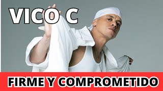 VICO C FIRME EN SU REGRESO [upl. by Ogawa467]