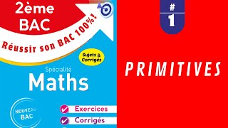 2ème Bac Primitives Exercices 1 [upl. by Austina]