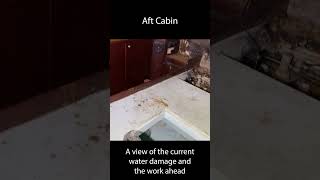 Aft Cabin Water Damage  steelboat boatrestoration boatlife [upl. by Drandell326]