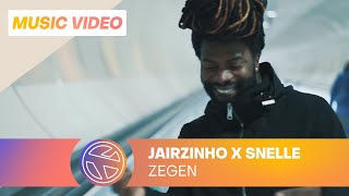 Jairzinho  Zegen ft Snelle Prod Nigel Hey [upl. by Tallulah]