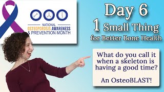 1 Small Thing Every Day for Osteoporosis Awareness Month  Day 6 Laugh and Share Something Funny [upl. by Divan]