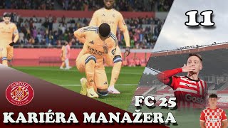 Nádherný zápas s Realem MadridGirona FC11FC 25Kariéra manažera [upl. by Aiset]