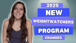 WeightWatchers Program Changes 2025  NEW Zero Point Foods amp App Upgrades  WeightWatchers Plan 2025 [upl. by Eelyme255]