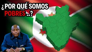 BURUNDI ¿Por Qué es El País Más Pobre del Mundo [upl. by Eceeryt]