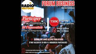 Entreprises innovantesParticiper à la 4ème édition du Forum Business Radio Mayouri et gagner 20000€ [upl. by Erhard125]