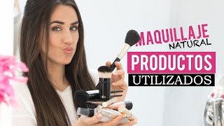 Maquillaje natural para el día Productos que más utilizo [upl. by Busch]