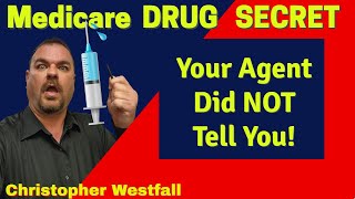 Medicare Drug Secret Your Agent Did NOT Tell You  Part B Drug Cost [upl. by Balfore]