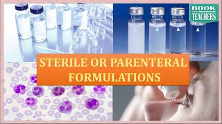 Sterile Formulations PartI  injectable lI Pharmaceutics  DPharm [upl. by Namyac]