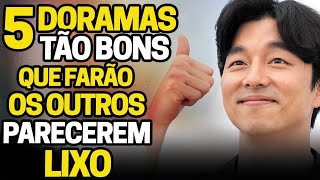 5 DORAMAS TÃO BONS QUE VAI FAZER OS OUTROS PARECEREM LIXOS – Korean Drama [upl. by Iruj722]