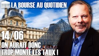 Bourse au Quotidien  On aurait donc trop monté les taux [upl. by Aisyat409]