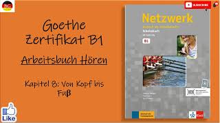 B1 Kapitel 8 Arbeitsbuch hoeren Kapitel 8 Von Kopf bis Fuss [upl. by Yleek]