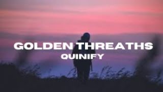 Quinify  Golden Treaths Official Music Video [upl. by Bronk242]