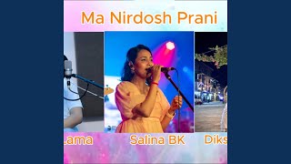 Ma Nirdosh Prani feat Salina BK [upl. by Ozner]