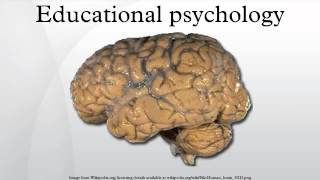 Educational psychology [upl. by Frieder]