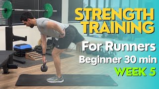 Beginner Strength Training for Running  Week 5 30 minutes [upl. by Eilegna]