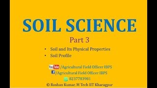 Soil Science Lesson 3 Soil and its physical properties Part 310 [upl. by Aeht879]