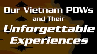 Former Vietnam POWs Tell Their Moving GutWrenching Experiences in Shocking Panel at Hook23 [upl. by Pauwles214]