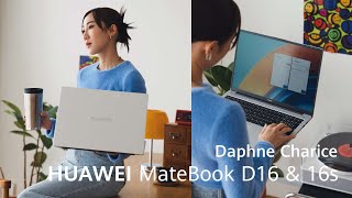 HUAWEI MateBook D16 amp MateBook 16s  Find out which one suits you best with Daphne Charice [upl. by Dnalerb892]