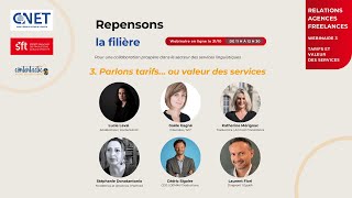 Parlons tarifs… ou valeur des services – Relations agencesfreelances  Repensons la filière 36 [upl. by Evan203]