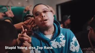 tupid young diss Top Rank Gang [upl. by Aribold498]