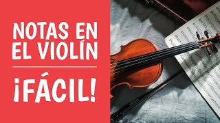 Las Notas Musicales en el Violín ¡MUY FÁCIL [upl. by Aicilram]