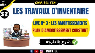 LES AMORTISSEMENTS session live n°3  le plan damortissement constant ou linéaire [upl. by Bollay]