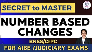 Secret to master Number Based Changes in BNSS CrPC l New Criminal Law Update l Aparna Bhat l [upl. by Sherri527]