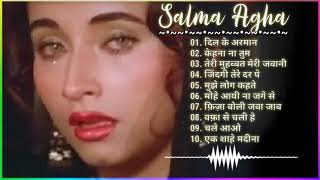 Best Of Salma Agha  सलमा आगा के सदाबहार गीत  Mohammad Aziz दर्द भरे गीत [upl. by Faustina311]