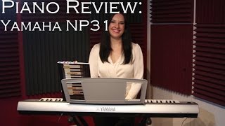 Yamaha Piaggerio NP31 Piano Review [upl. by Mindi]