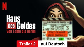 Haus des Geldes Von Tokio bis Berlin Staffel 2 Trailer 2  Trailer auf Deutsch  Netflix [upl. by Nyliac886]