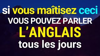 ⏳📚 IL FAUT Juste APPRENDRE Ceci Pour MAÎTRISER LANGLAIS 🎧PLUS RAPIDEMENT ET PLUS FACILE 🏅 [upl. by Notxam]