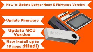 How to Update Ledger Nano S Firmware and MCU Version [upl. by Anerehs]